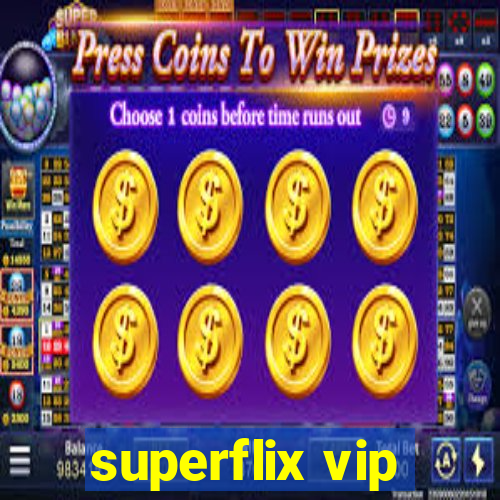 superflix vip